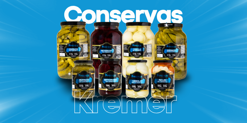 NOVA LINHA DE CONSERVAS KREMER JÁ É SUCESSO